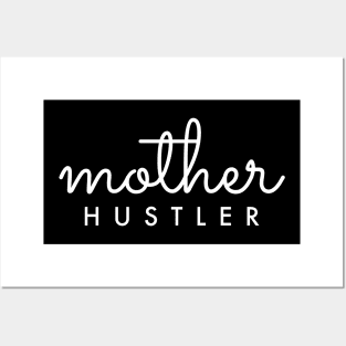 Mother HUSTLER White Typography Posters and Art